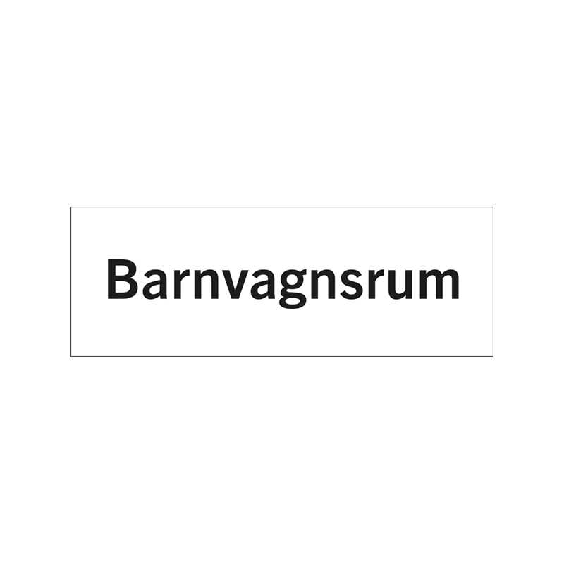 Rumsskyltar Barnvagnsrum i lasergraverad hårdplats som ger tydlig rumshänvisning.