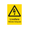 Varningsskylt i standardutförande med piktogram och text Livsfara tillträde förbjudet. Gul bakgrund och piktogram och text i svart.